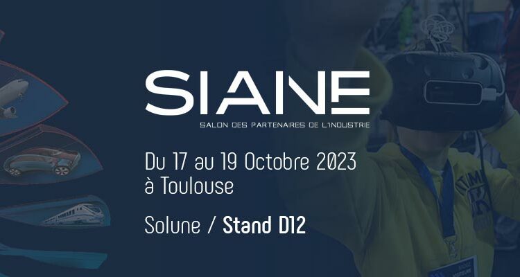Retrouvez Solune sur le Stand D12 du 17 - 18 - 19 Octobre 2023 au MEETT à Toulouse